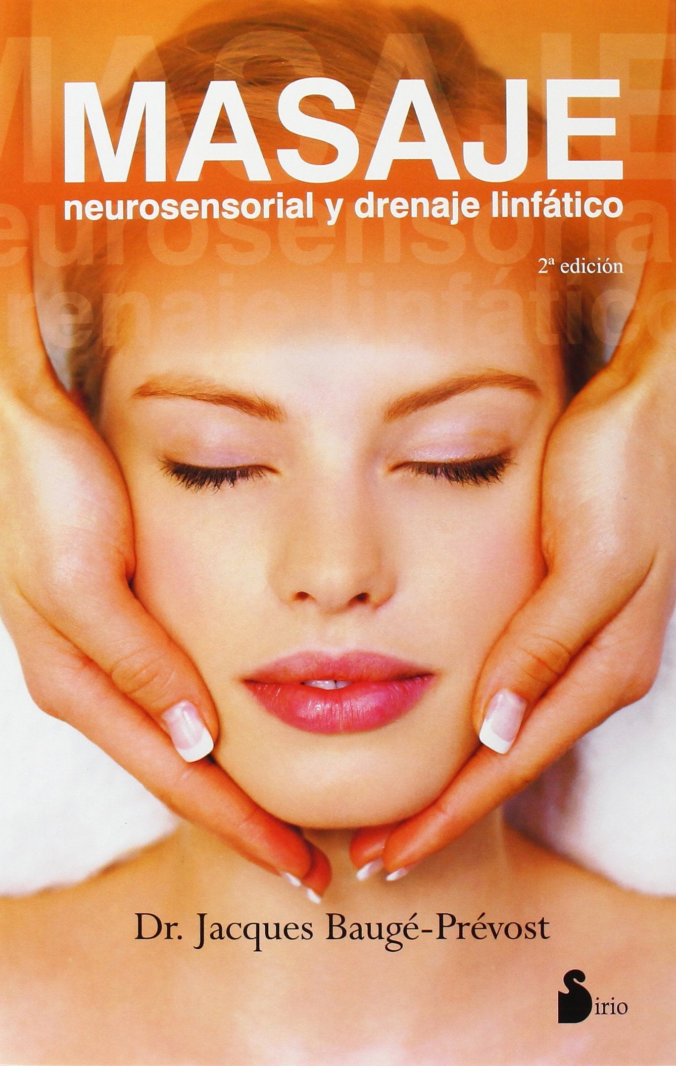 Masaje neurosensorial/ Neurosensory Massage book