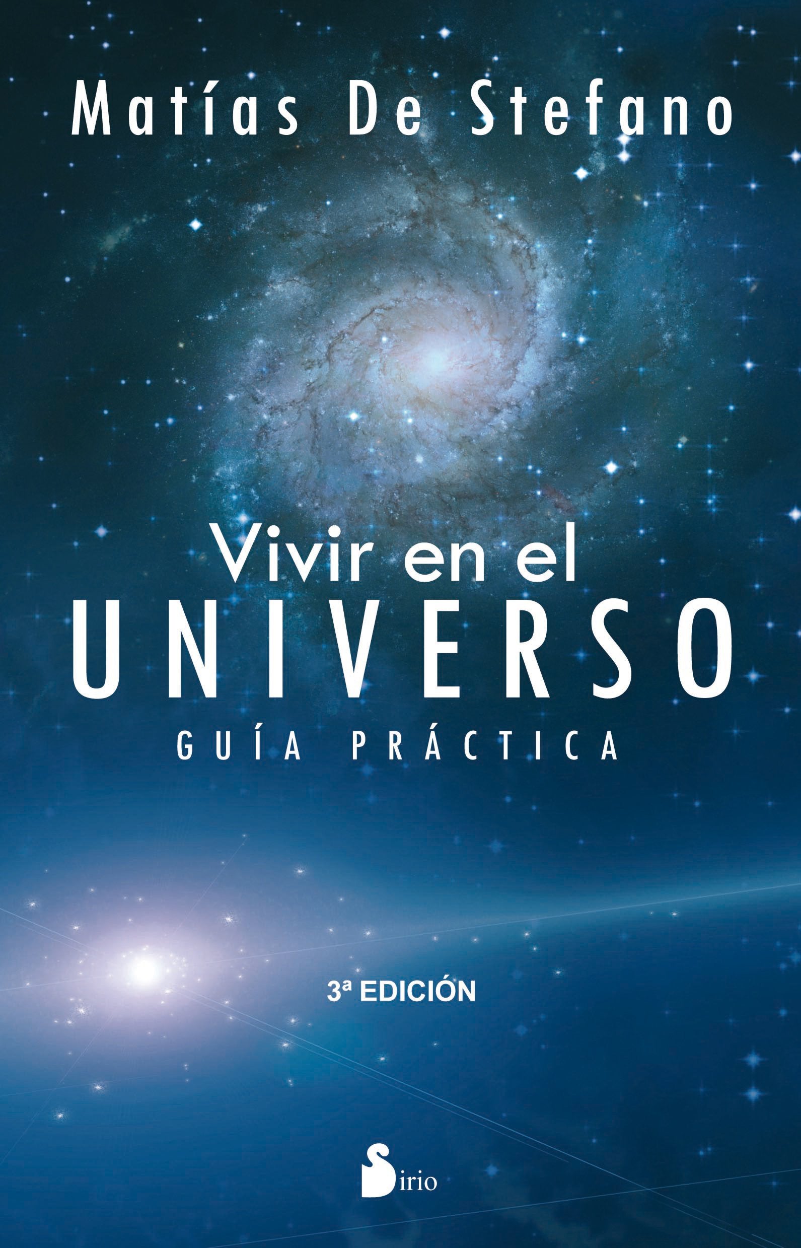 Vivir en el Universo: Guia Practica = Live in the Universe Religion & Esotericism