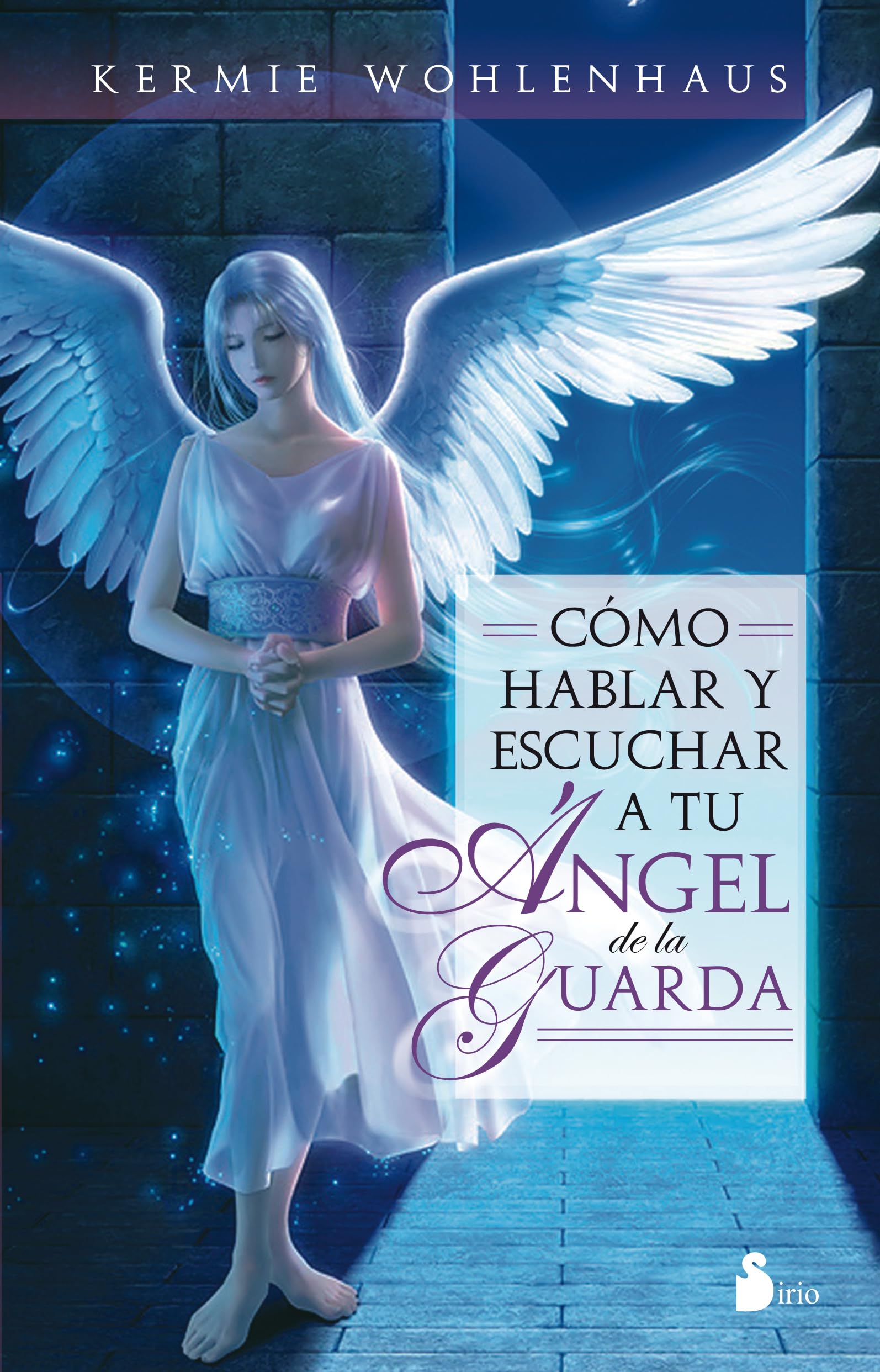 Como Hablar Y Escuchar a Tu Angel de la Guarda Religion & Esotericism