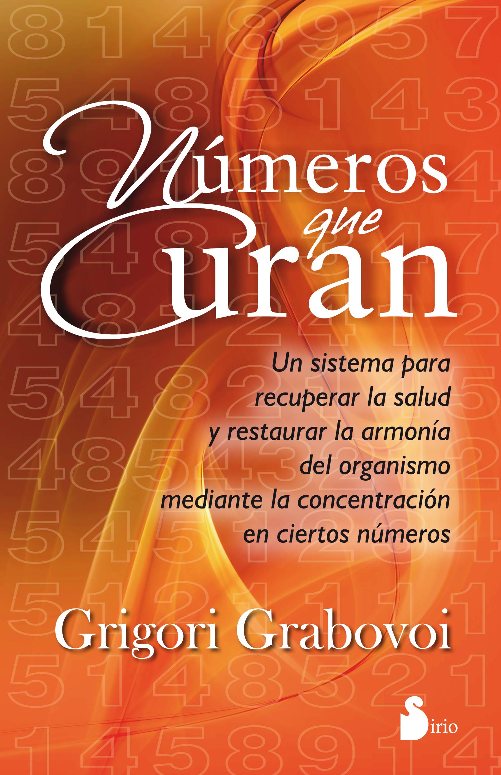 NUMEROS QUE CURAN: 5/7/2 (UBICACION ALTERNATIVA) book
