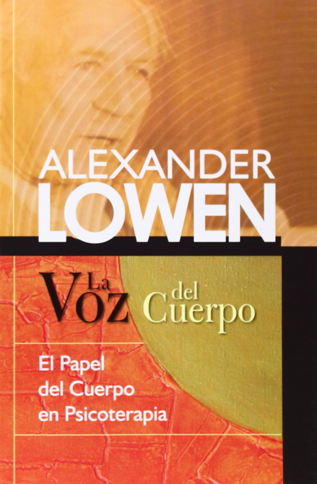 La voz del cuerpo / The Voice of the Body book