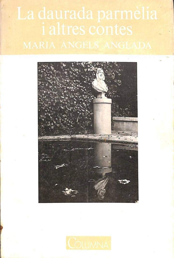 LA DAURADA PARMELIA I ALTRES CONTES (Clàssica) Contemporary literature