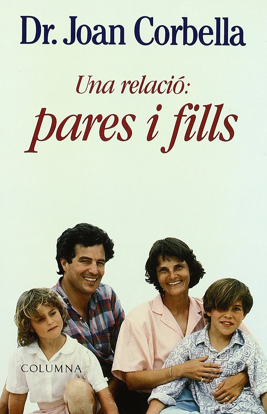 UNA RELACIO PARES I FILLS book