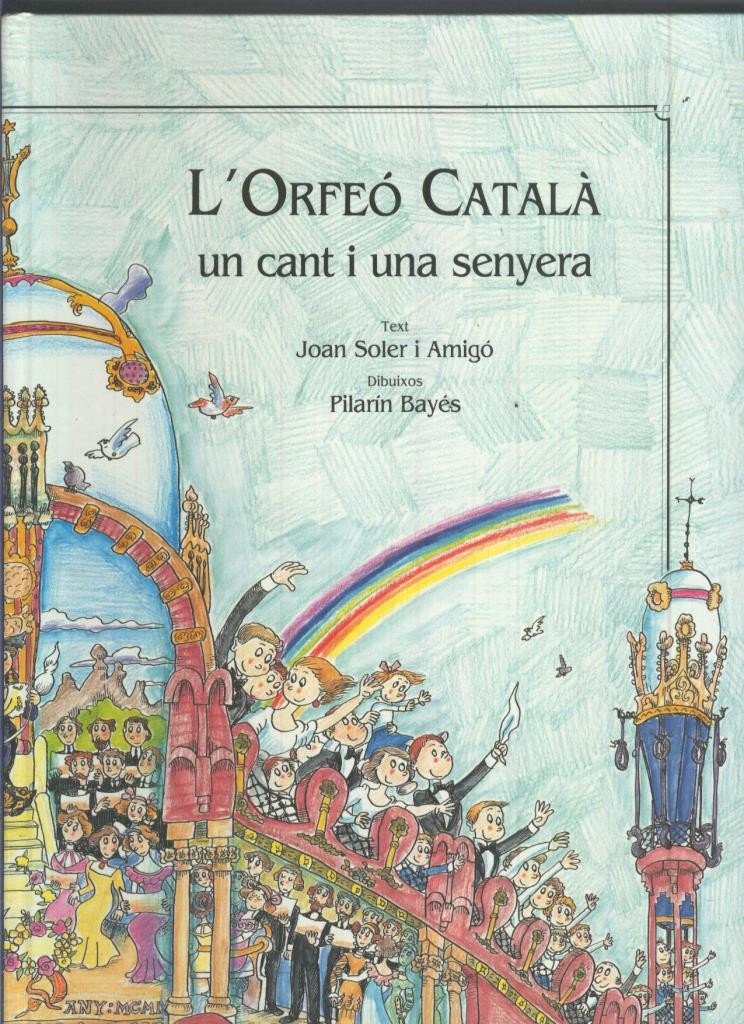 L,Orfeo Catala, un cant i una senyera Books