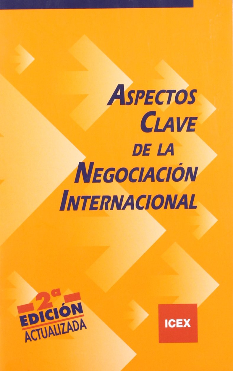 Aspectos clave de la negociación internacional (Cuaderno Básico) Books