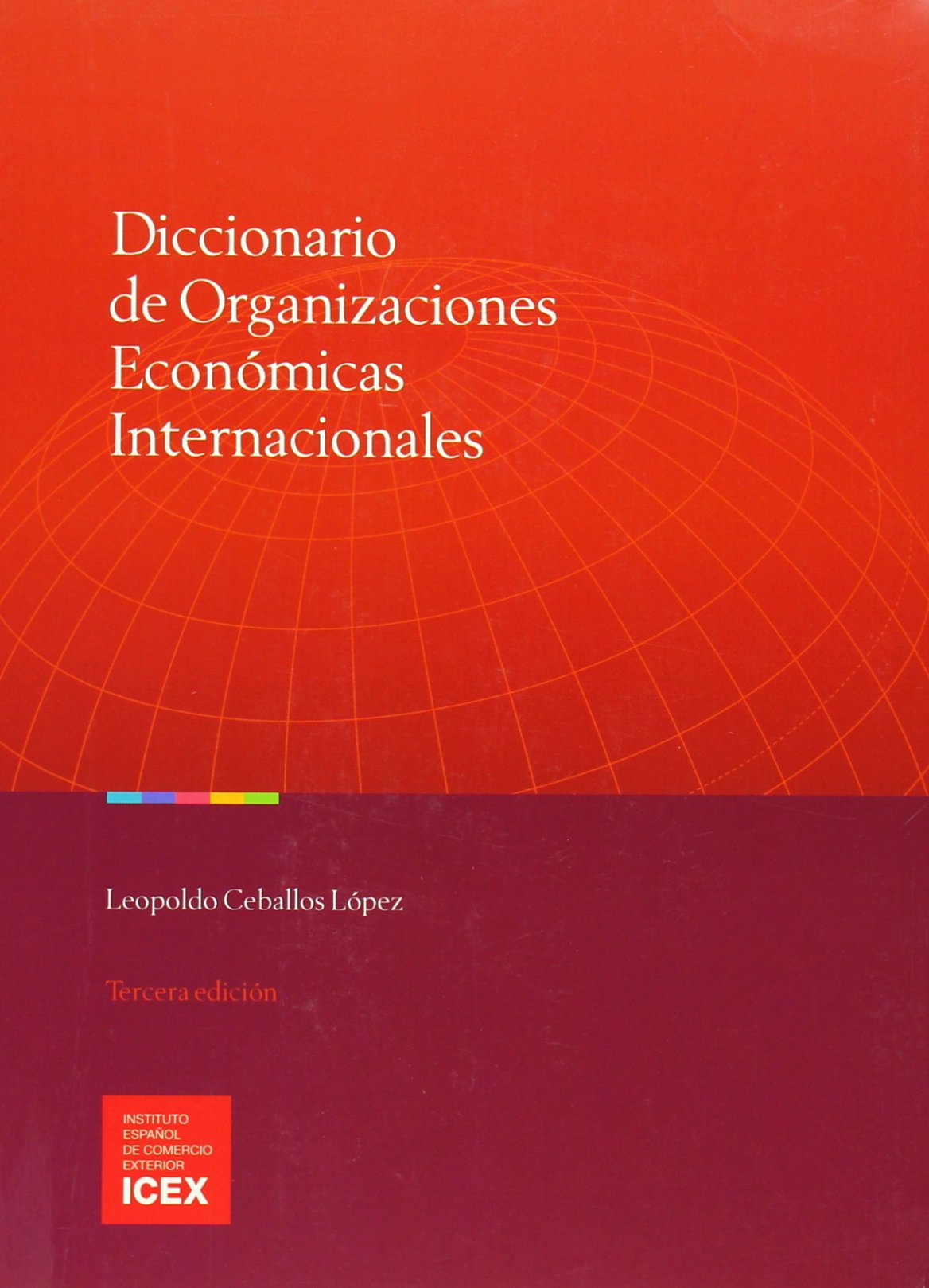Diccionario de organizaciones económicas internacionales Business, Finance & Career