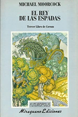 El rey de las espadas (Futuropolis, Band 10) Books