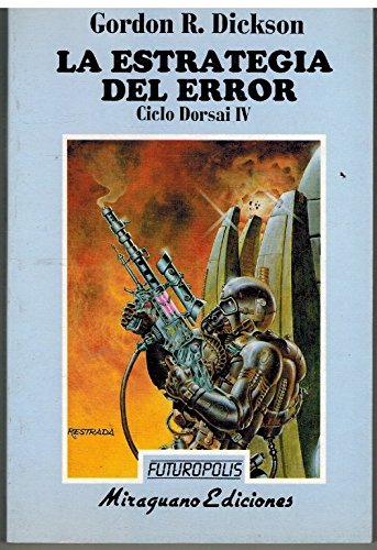 La estrategia del error: ciclo Dorsai IV (Futuropolis, Band 17) Books