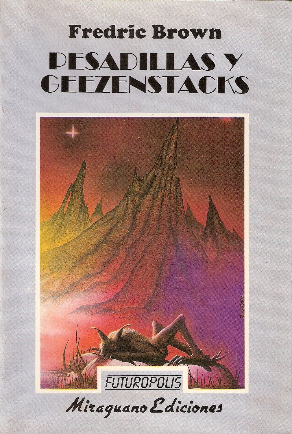 Pesadillas y Geezenstacks (Futuropolis, Band 22) Books