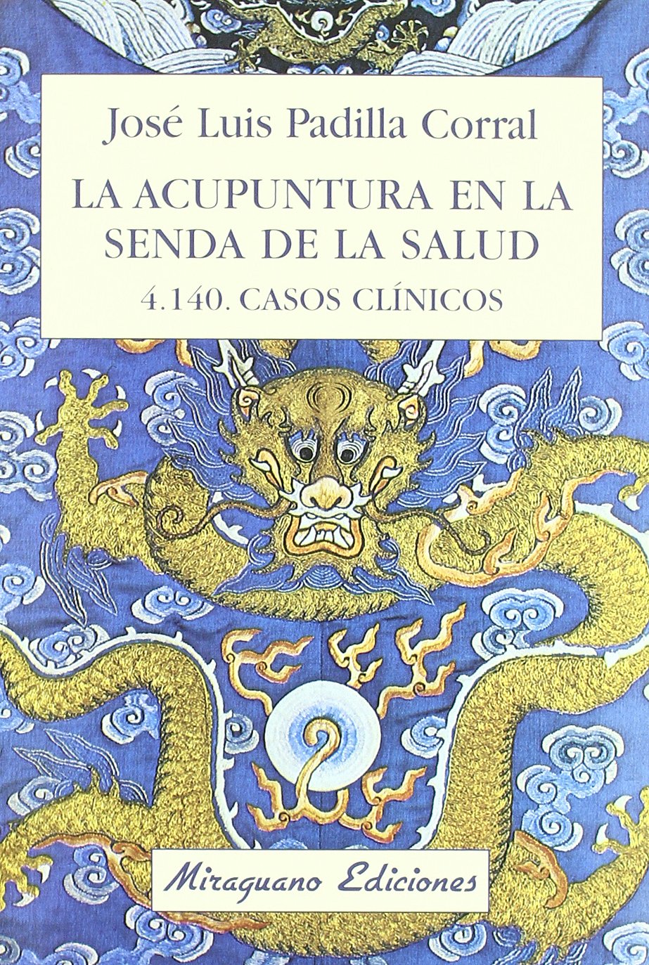 Acupuntura En La Senda de La Salud book