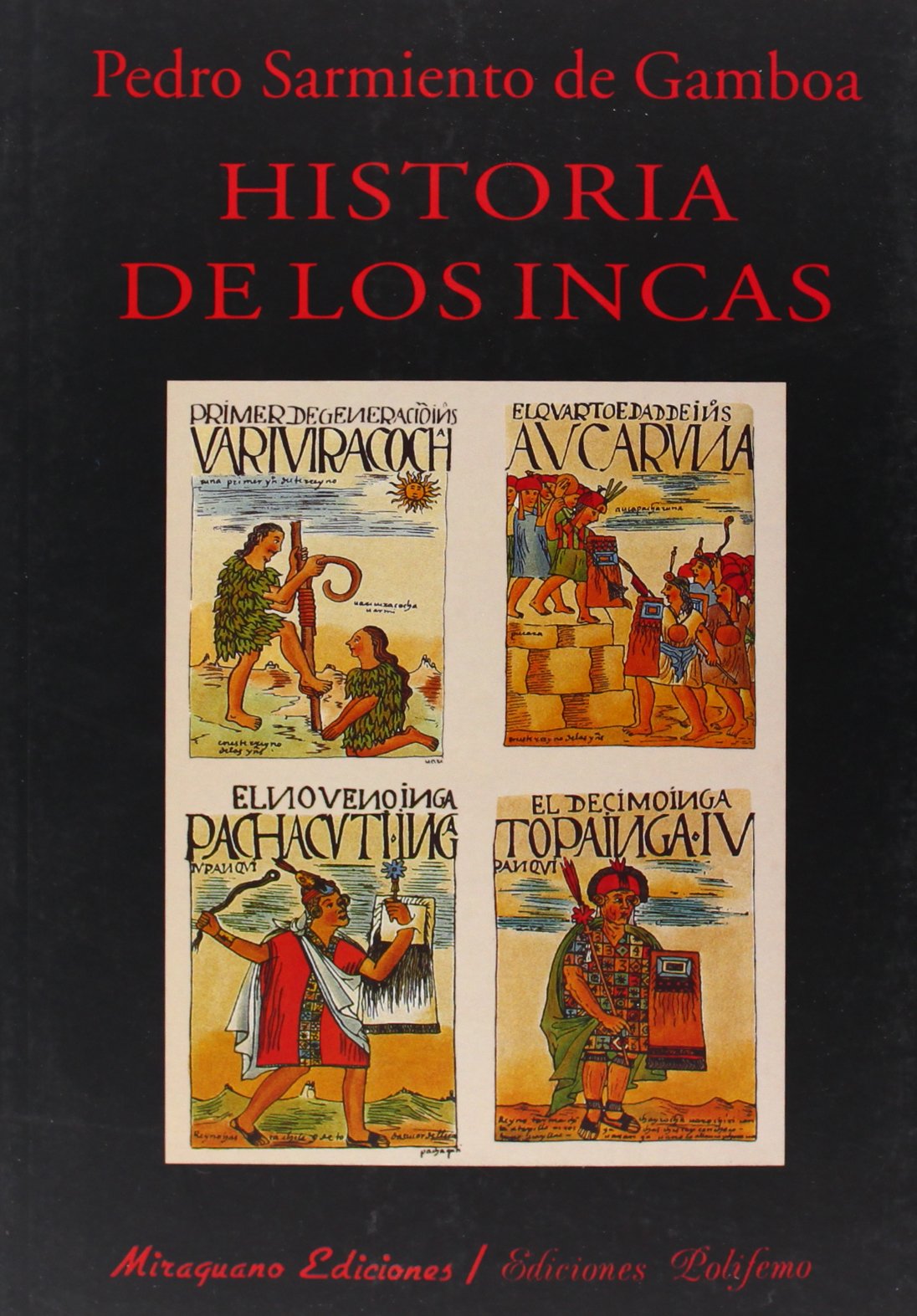 Historia de los incas (Libros de los Malos Tiempos. Serie Mayor) Learning & Reference