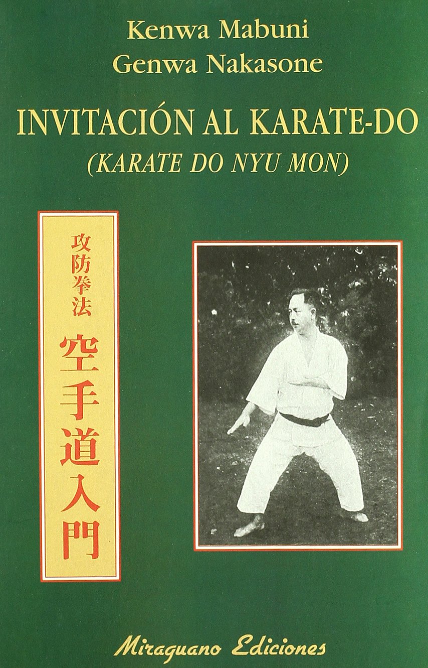 Invitación al Karate-Do. (Karate Do Nyu Mon) book
