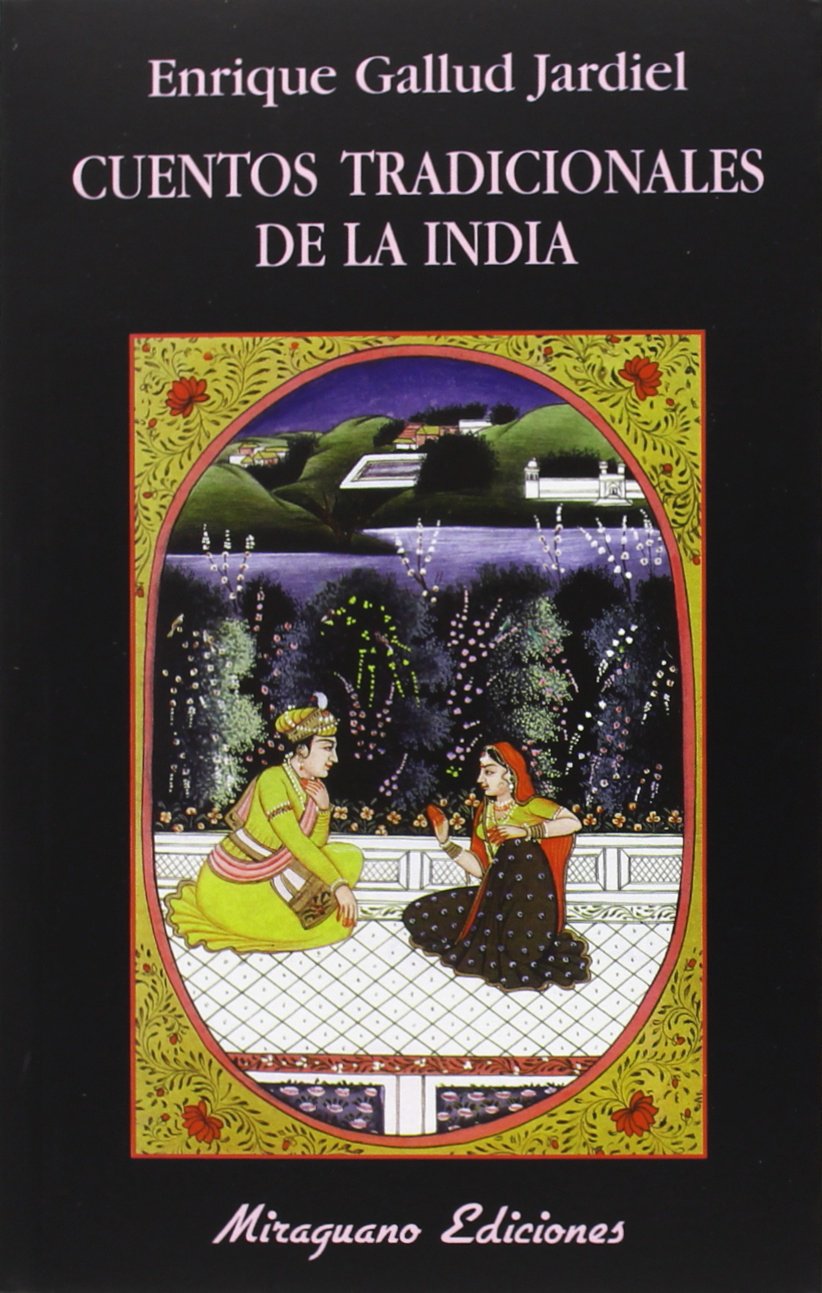 Cuentos tradicionales de la India (Libros de los Malos Tiempos, Band 117) Fairy Tales & Legends