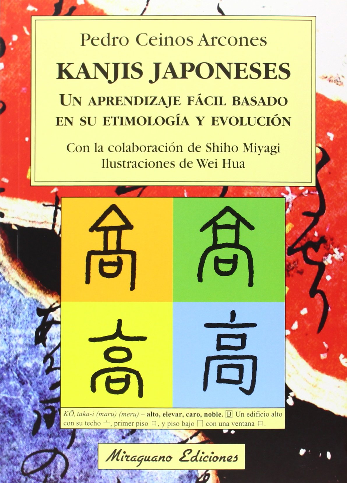 Ceinos, P: Kanjis japoneses : un aprendizaje fácil basado en Media & Communication