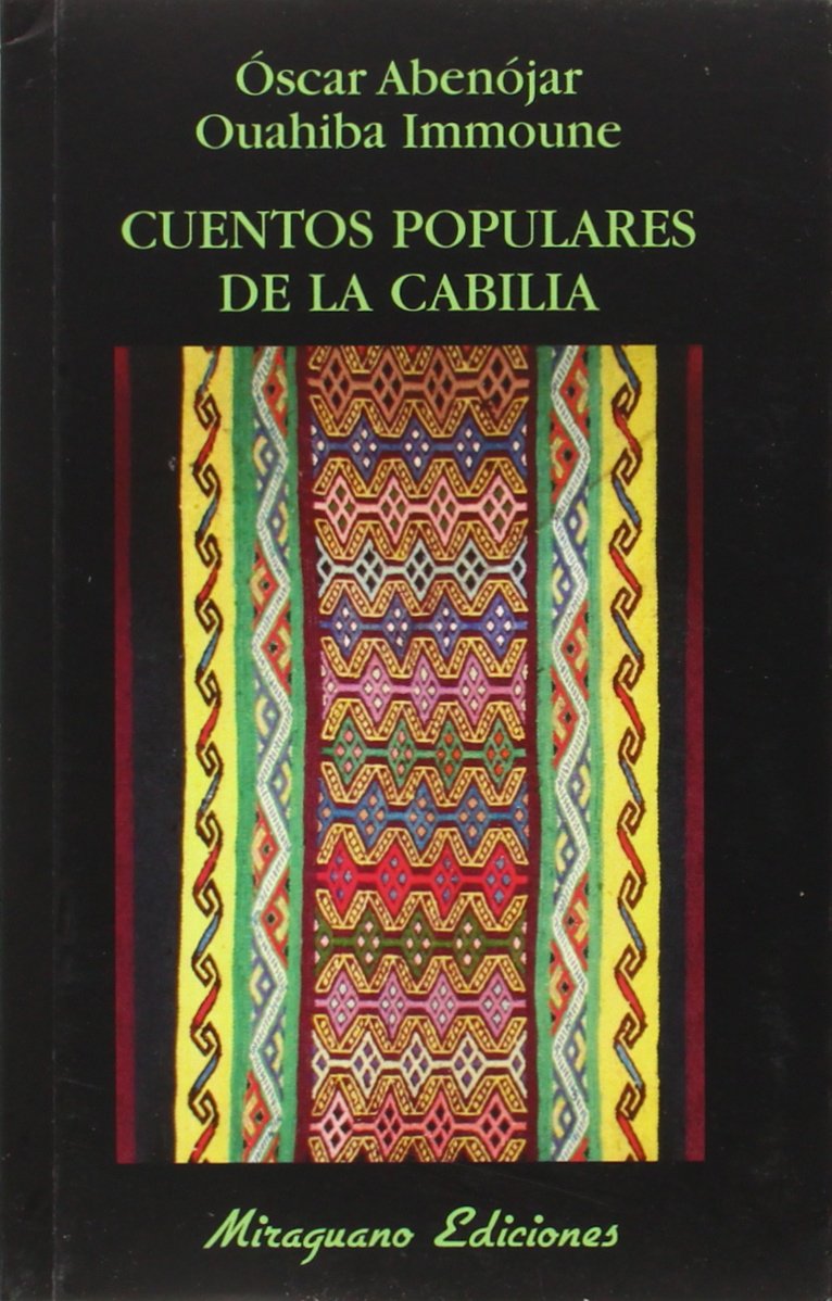 Cuentos populares de la Cabilia Reading Aloud & Learning to Read