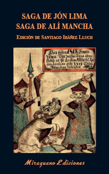 Saga de Jóm Lima. Saga de Áli Mancha (Libros de los Malos Tiempos, Band 145) Poetry
