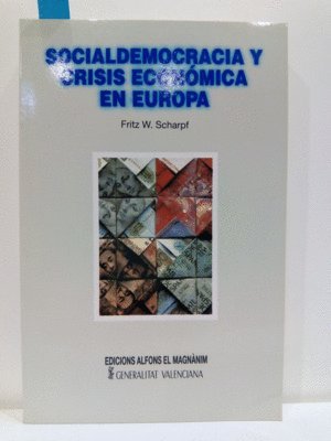 Socialdemocracia y crisis económica en Europa book
