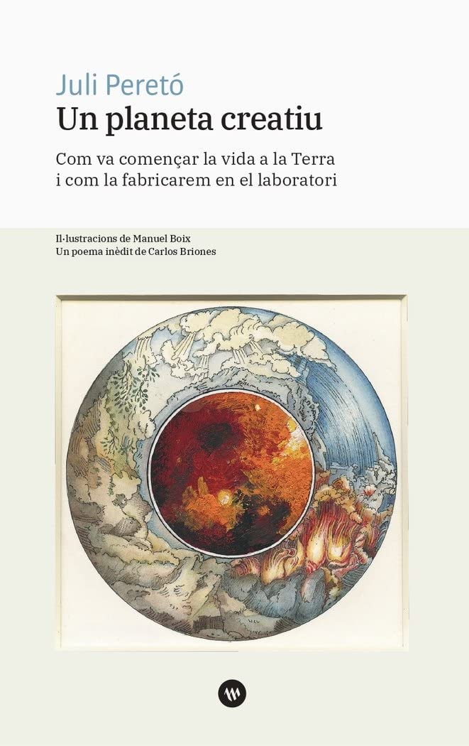 Un planeta creatiu: Com va començar la vida a la Terra i com la fabricarem en el laboratori (Urània, Band 4) Natural Sciences