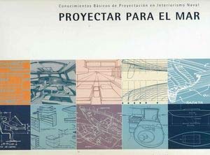 Proyectar para el mar : conocimientos básicos de proyectación en interiorismo naval Books