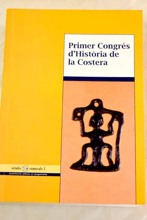 IR Congres D'Historia de La Costera Politics & History