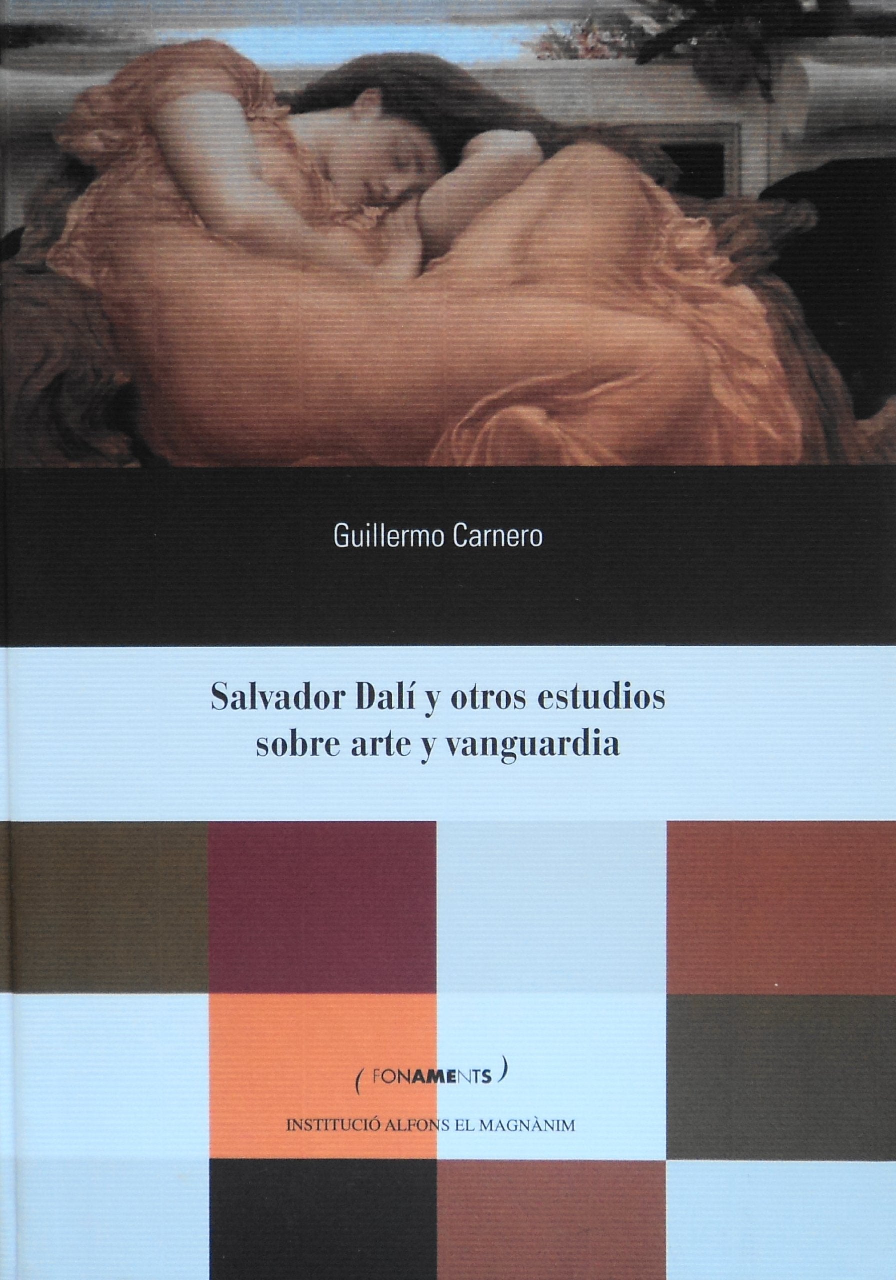 Salvador Dalí y otros estudios sobre arte y vanguardia Philosophy