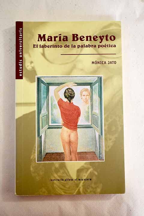 María Beneyto: el laberinto de la palabra poética Books