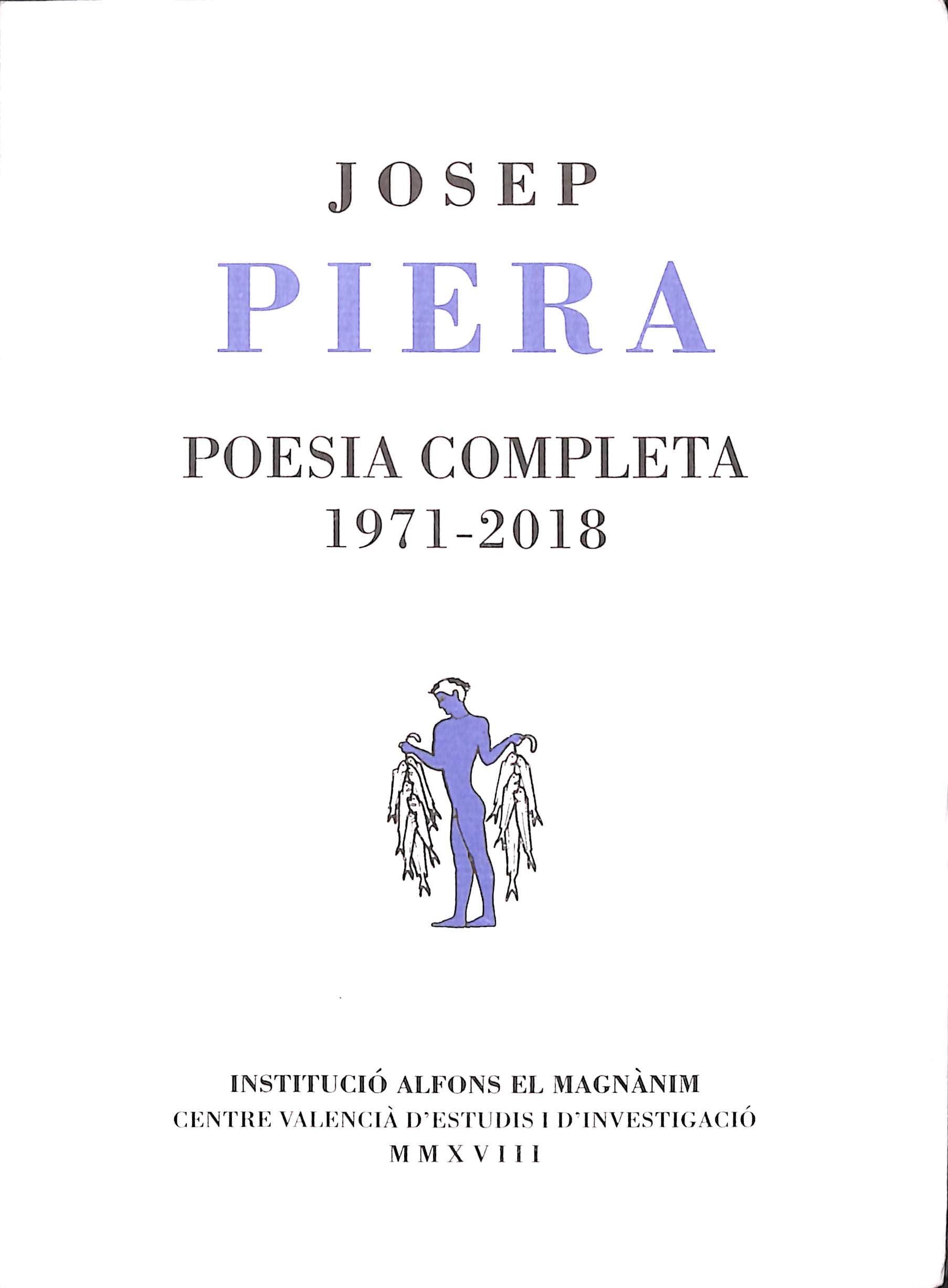 Poesia completa 1971-2018 (Poesia-Obres completes, Band 31) Books