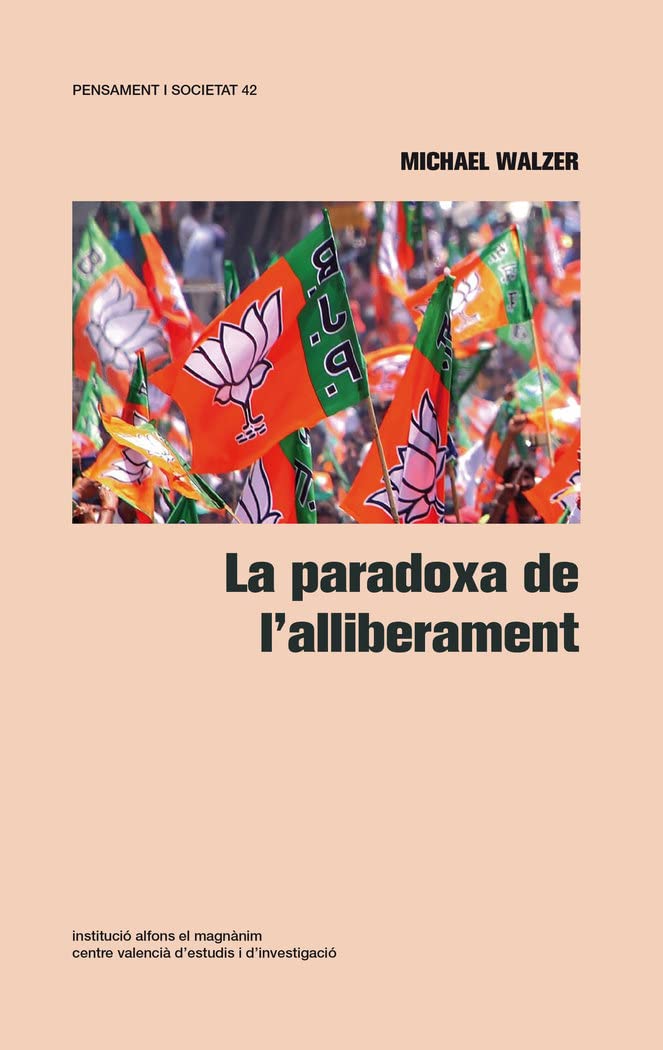 La paradoxa de l’alliberament: Revolucions seculars i contrarevolucions religioses (Pensament i Societat, Band 42) Social Sciences