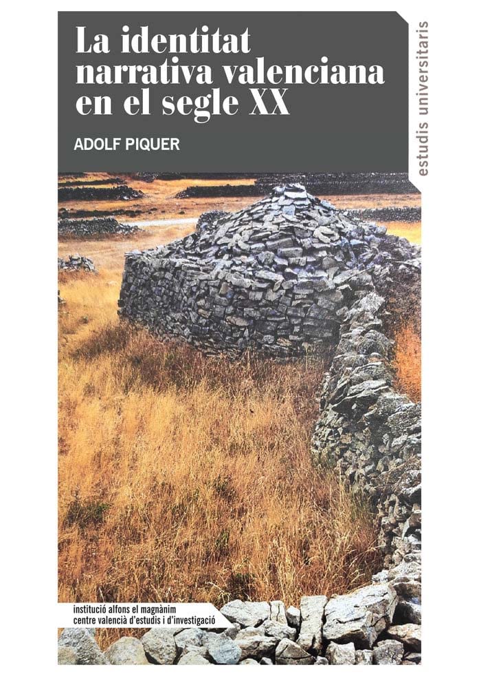 La identitat en la narrativa valenciana en el segle XX (Estudis Universitaris, Band 172) Books