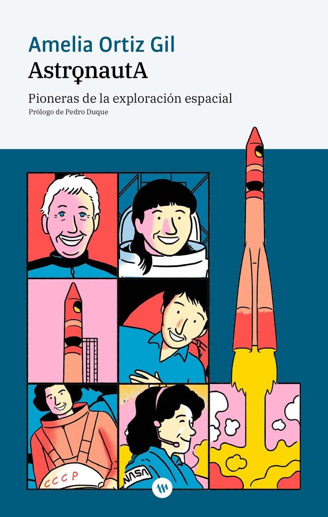 Astronauta: Pioneras de la exploración espacial (Urània, Band 4) Books