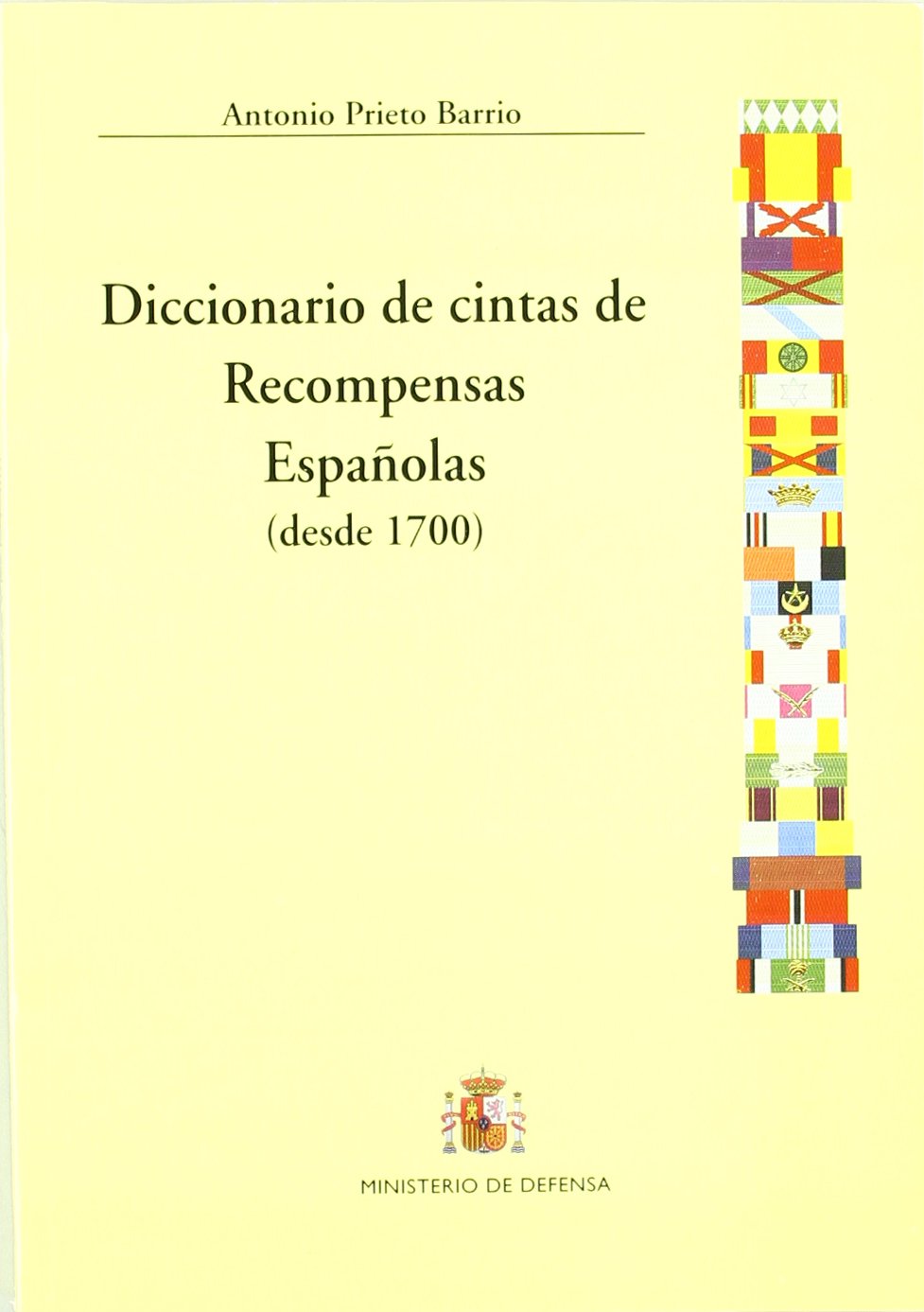 Diccionario de cintas de recompensas españolas (desde 1700) Contemporary literature