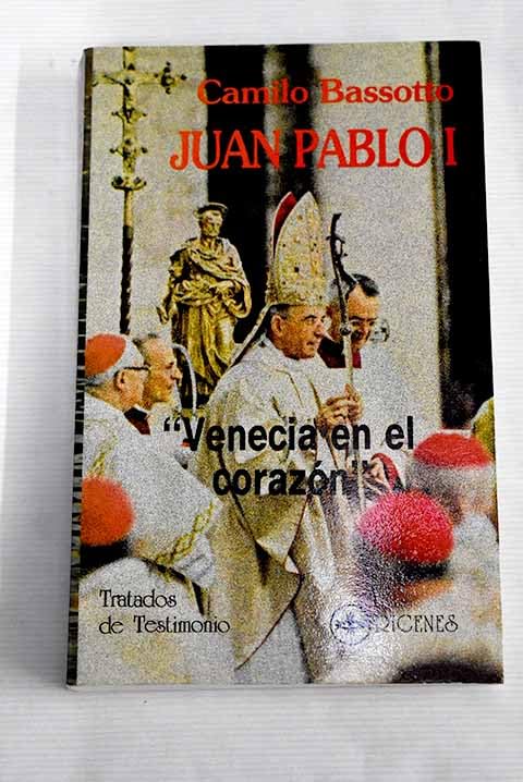 Venecia en el corazon (albimo luciani papa) book