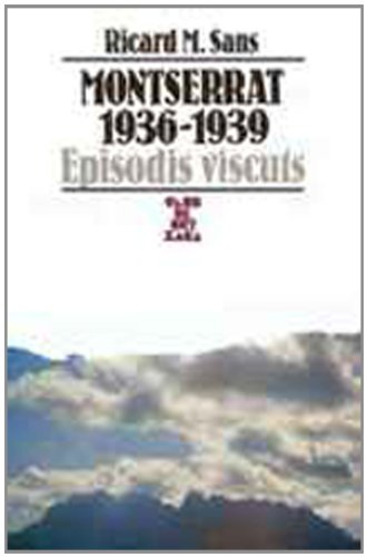 Montserrat. 1936-1939 (Club de butxaca, Band 110) Books