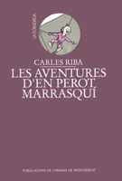 Les aventures d'en Perot Marrasquí (La Foradada, Band 6) Books