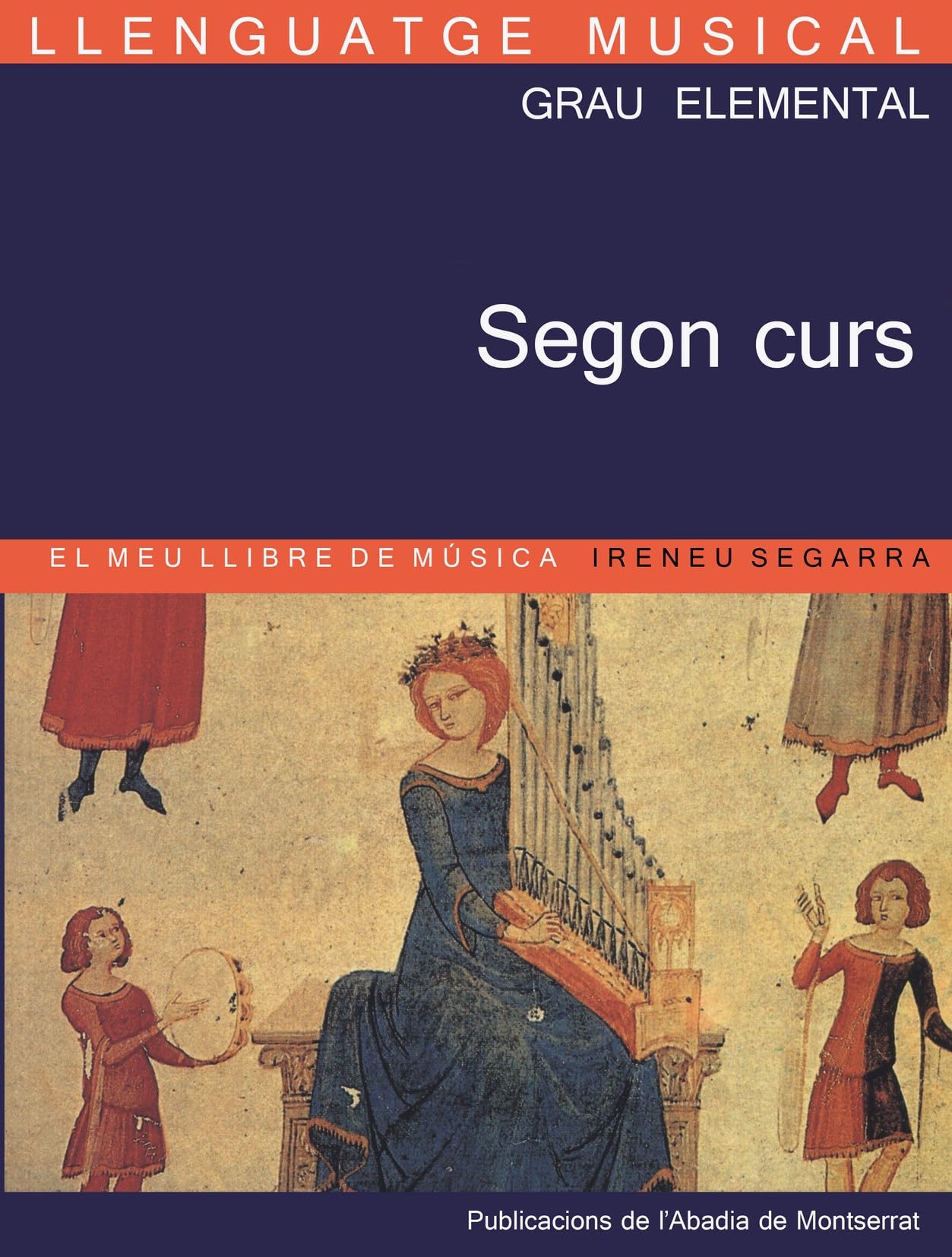 Llenguatge musical 2, grau elemental (Llibres de Música, Band 4) Non-fiction
