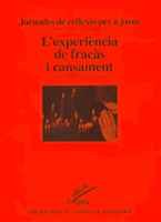 L experiència de fracàs i cansament (l'Espiga) book