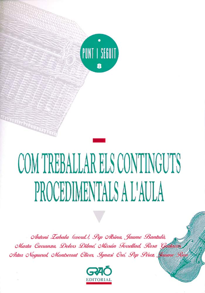 Com treballar els continguts procedimentals a l'aula (Punt i seguit, Band 8) Books