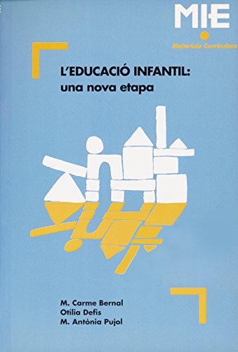 L'EDUCACIO INFANTIL: UNA NOVA ETAPA book