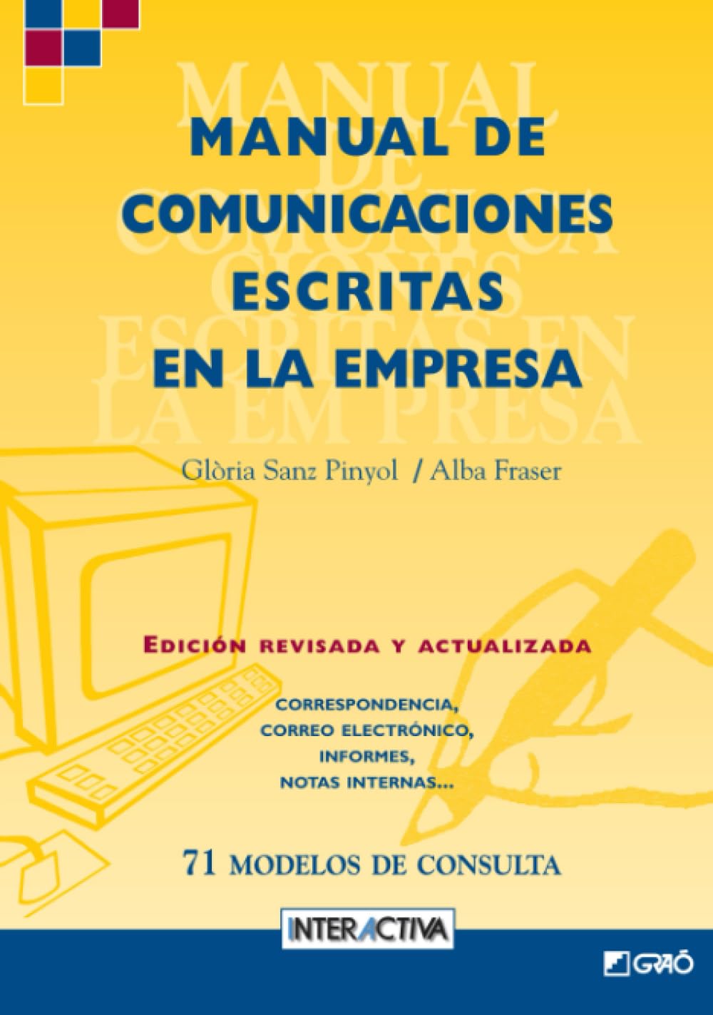 Manual de comunicaciones escritas en la empresa: 72 modelos de consulta (Didáctica de la lengua y de la literatura, Band 1) Business, Finance & Career