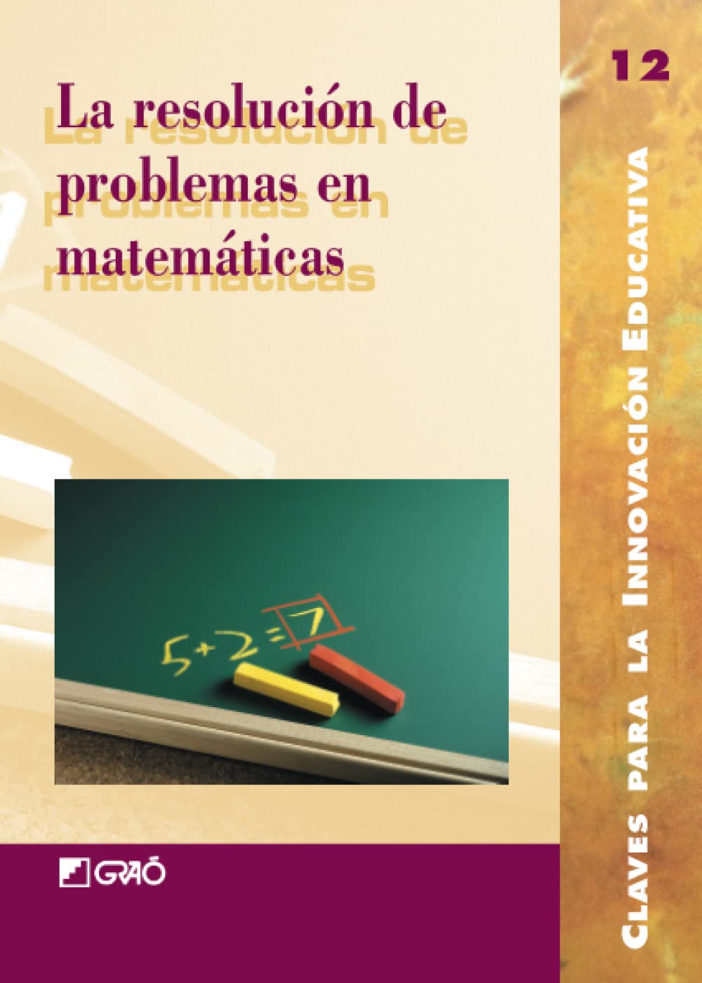 La resolución de problemas en matemáticas book