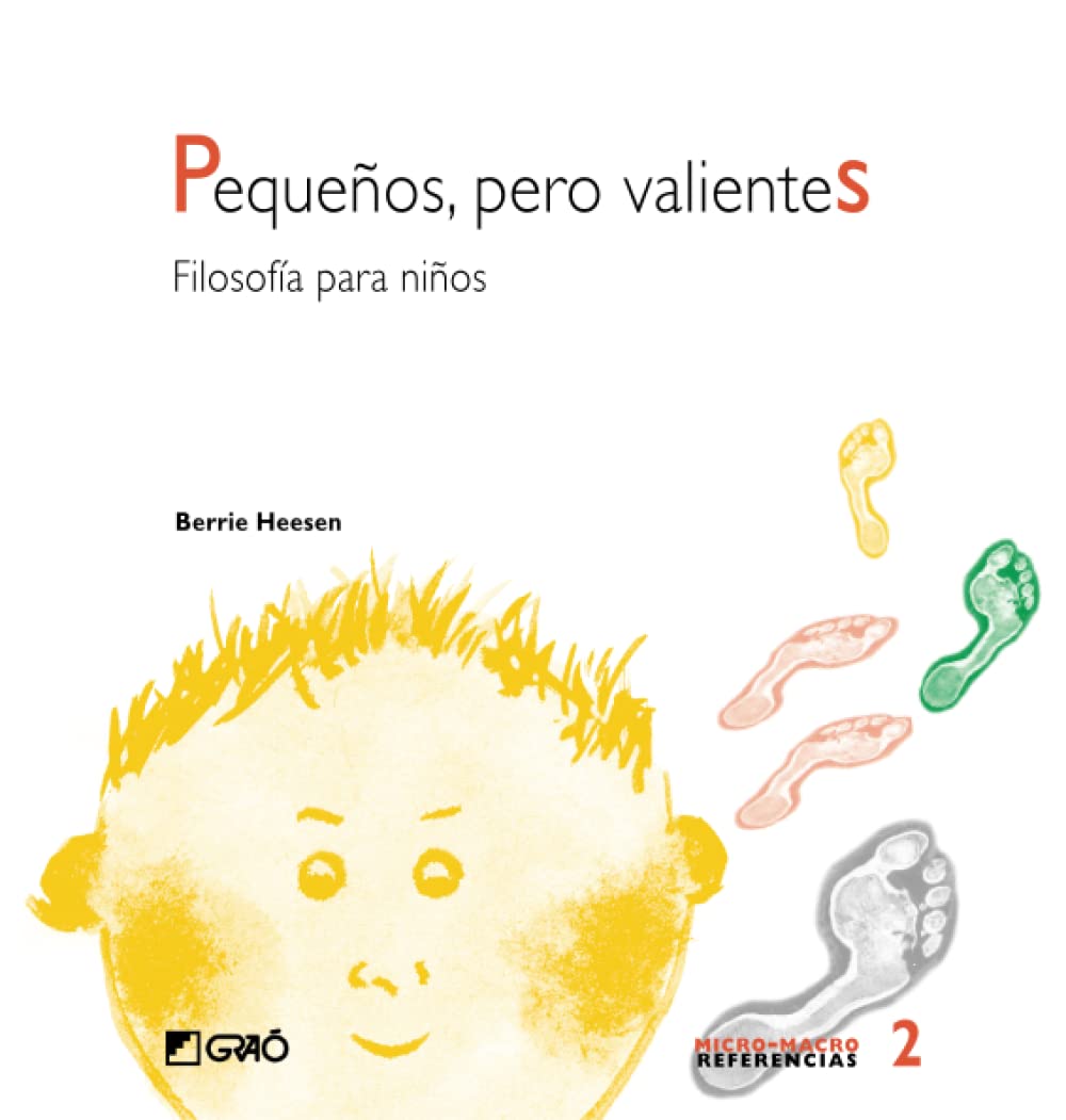 Pequeños, pero valientes: Filosofía para niños (Fundamentos de la educación, Band 2) Philosophy