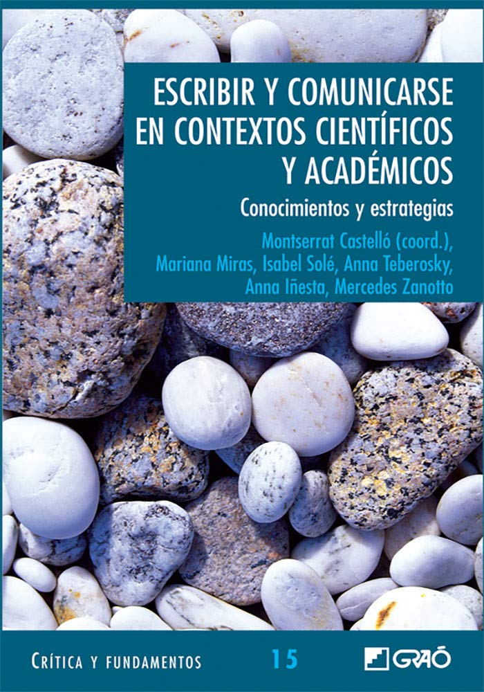 Escribir y comunicarse en contextos científicos y académicos: Conocimientos y estrategias book
