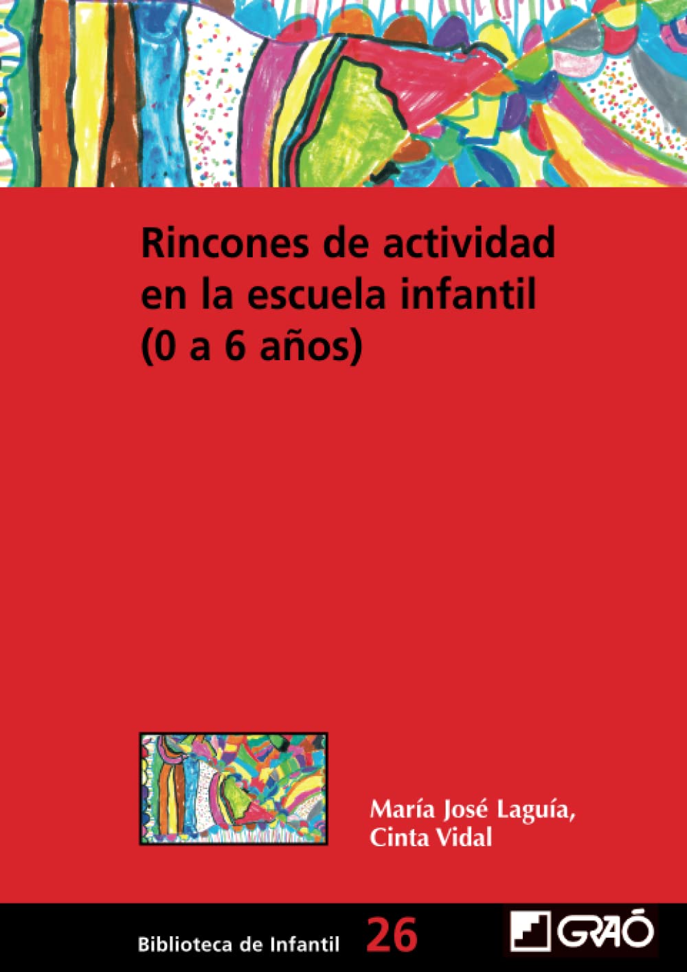 Laguía Pérez, M: Rincones de actividad en la escuela infanti Education & Training