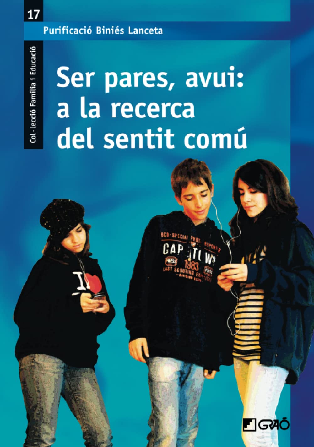 Ser pares, avui: a la recerca del sentit comú book