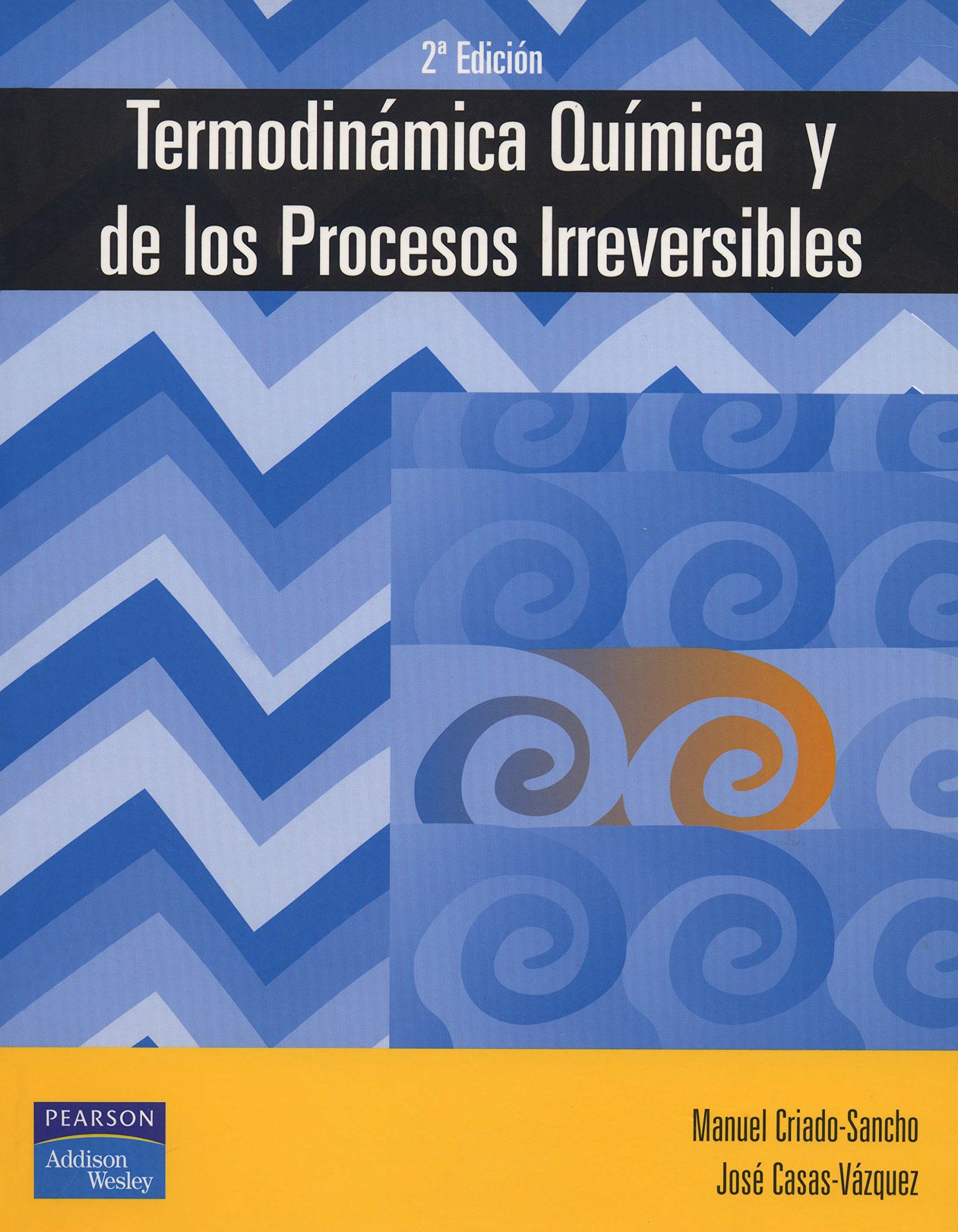 Termodinámica química y de los procesos irreversibles Natural Sciences