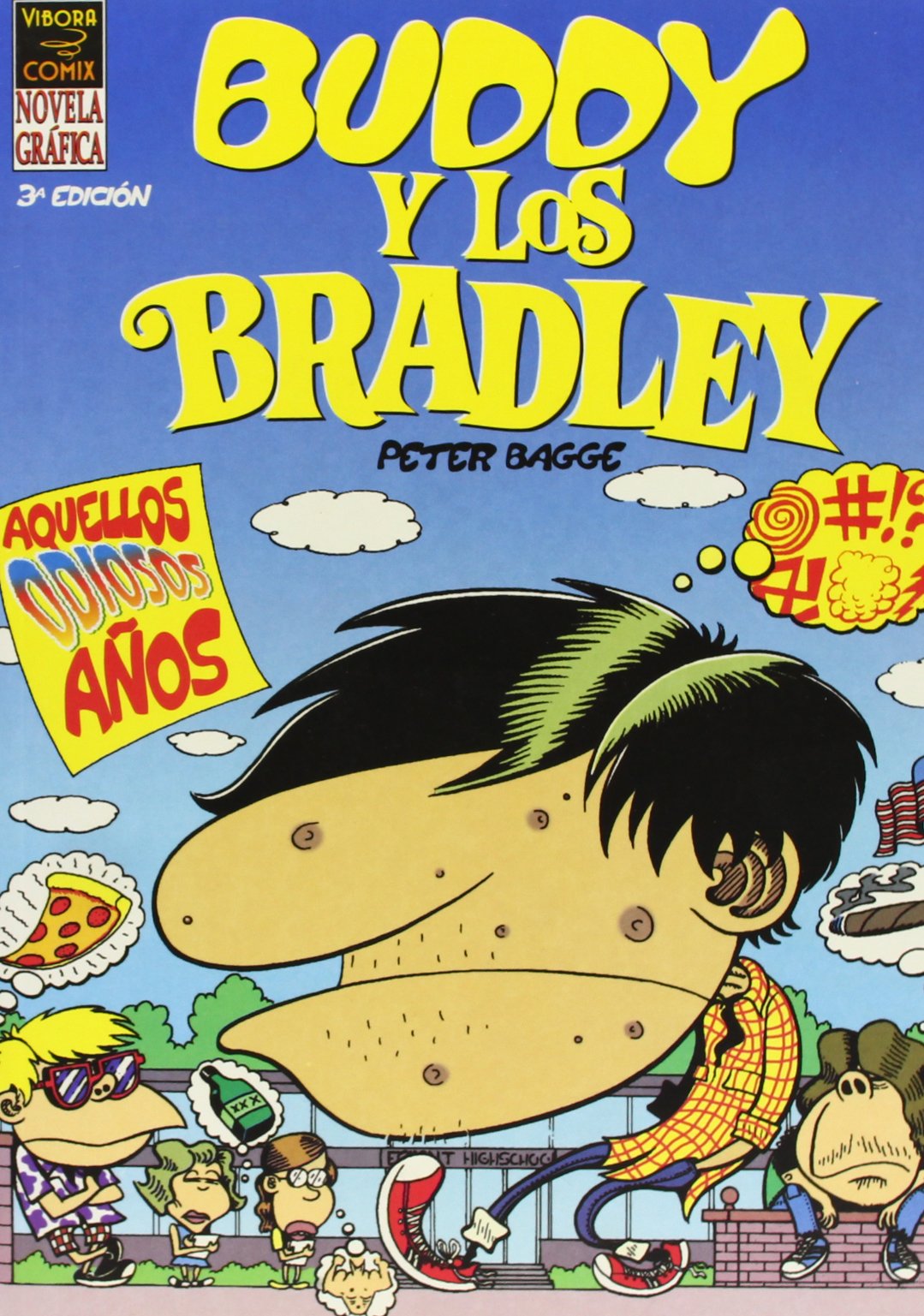 Buddy y los Bradley 1 Aquellos odiosos anos / The Bradleys 1 Hate book