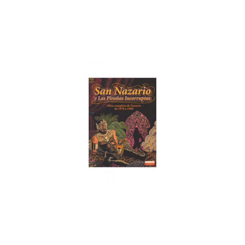San Nazario y las pirañas corruptas book