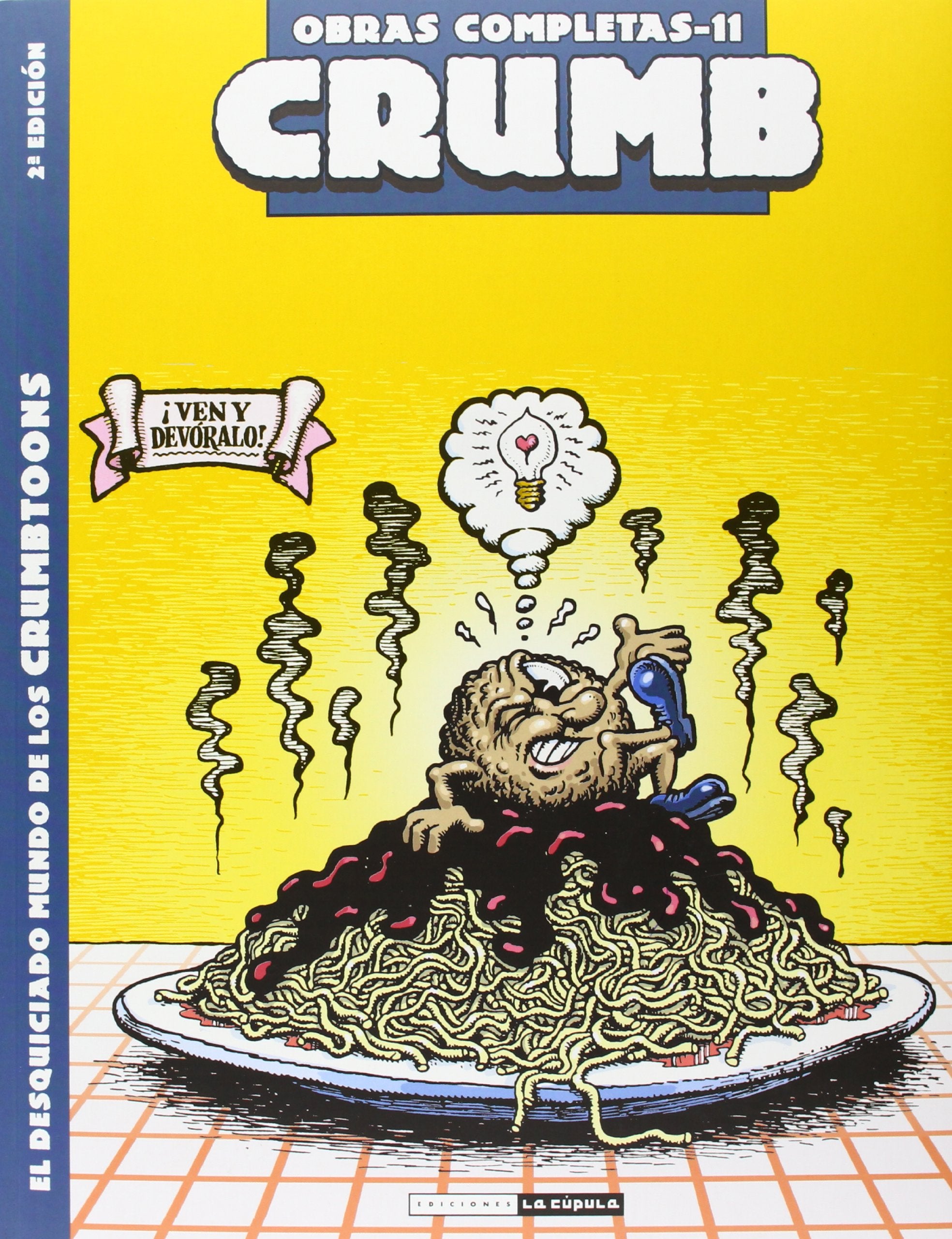 El desquiciado mundo de los crumbtoons (Obras Completas Crumb, Band 11) Manga