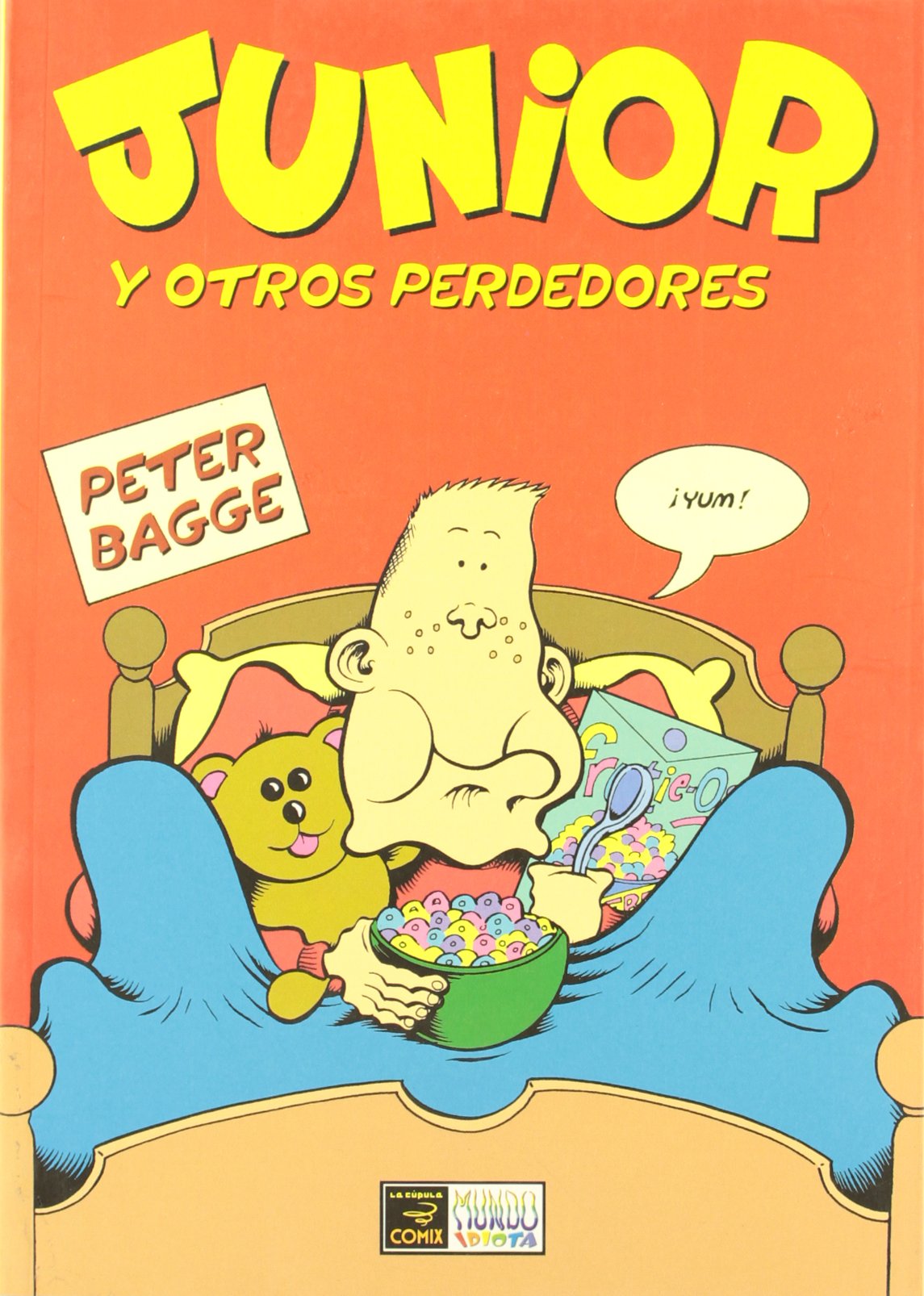 Junior y otros perdedores/ Junior and Miscellaneous Losers book