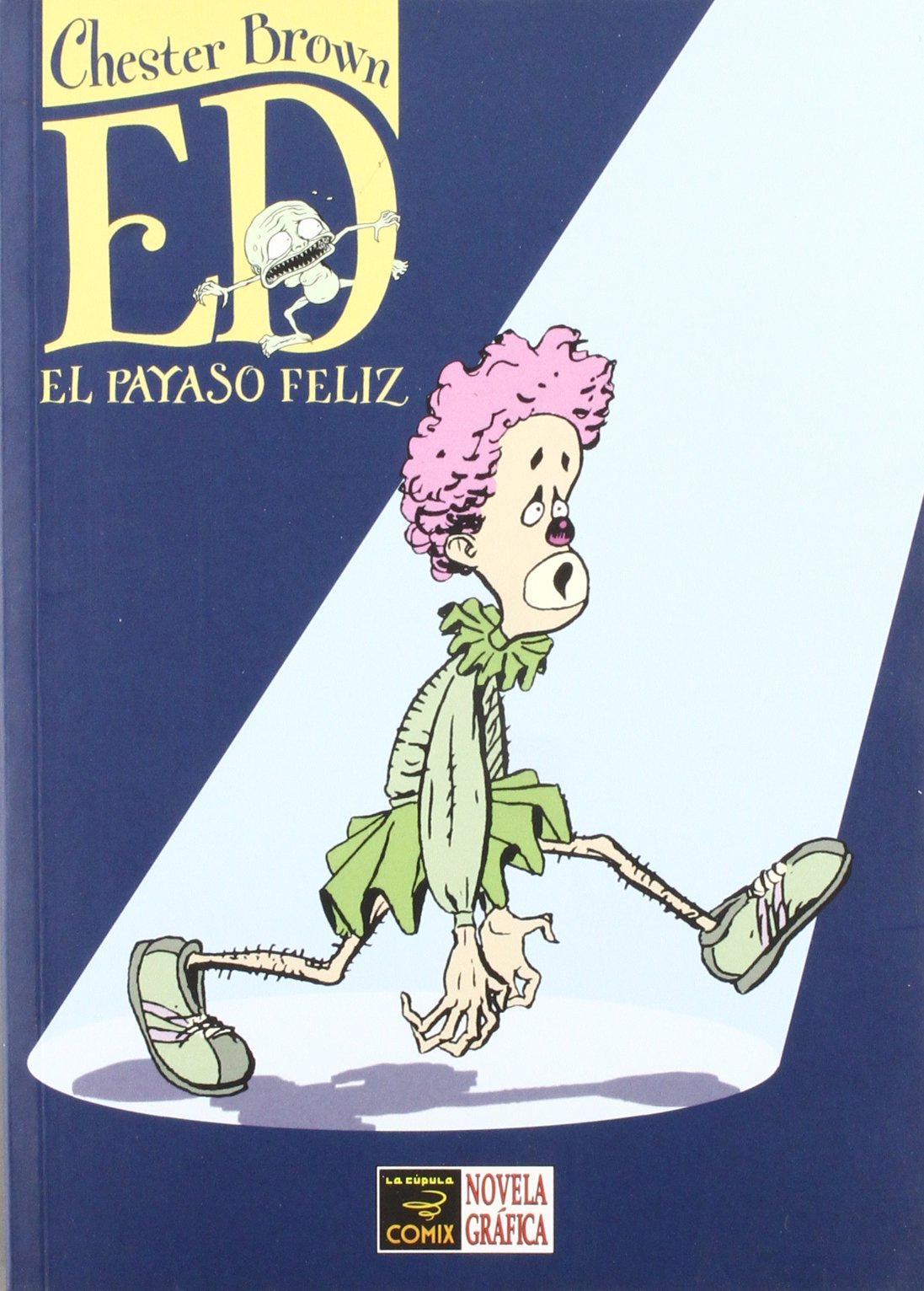 Ed, el payaso feliz/ Ed, The Happy Clown book